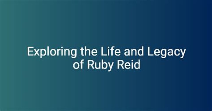 Exploring the Fascinating Life and Career of Ruby Reid
