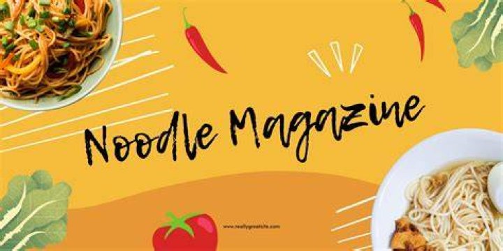 Noodle E Magazine: Your Ultimate Guide to Culinary Delights