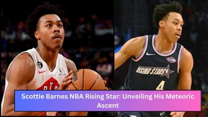 Scottie Barnes: A Rising Star in the NBA