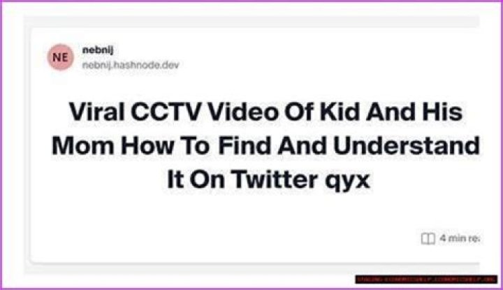 Viral Kid and His Mom CCTV Video: A Heartwarming Story