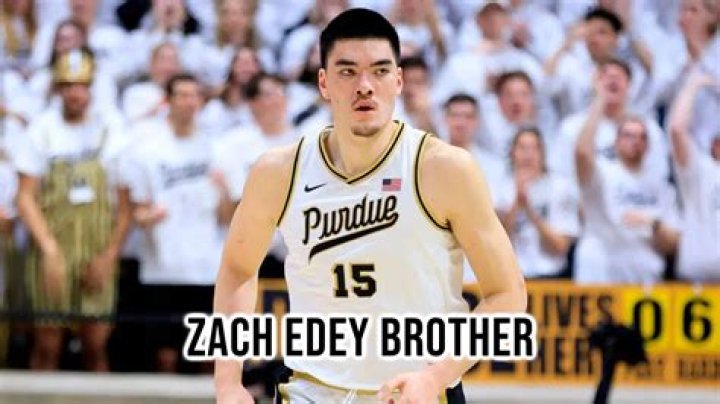Zach Edey's Brother Height: A Closer Look
